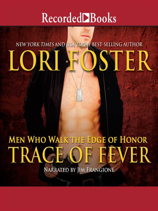 Title details for Trace of Fever by Lori Foster - Available